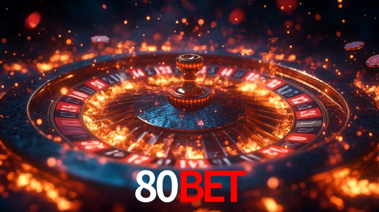 Explore as vantagens do 80Bet: serviço profissional e confiabilidade